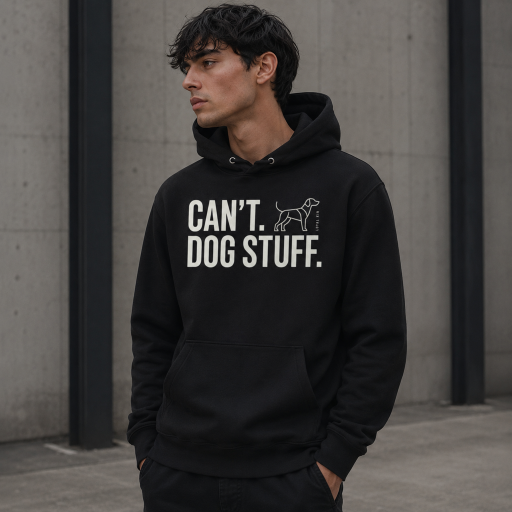 CAN´T. DOG STUFF. Hoodie