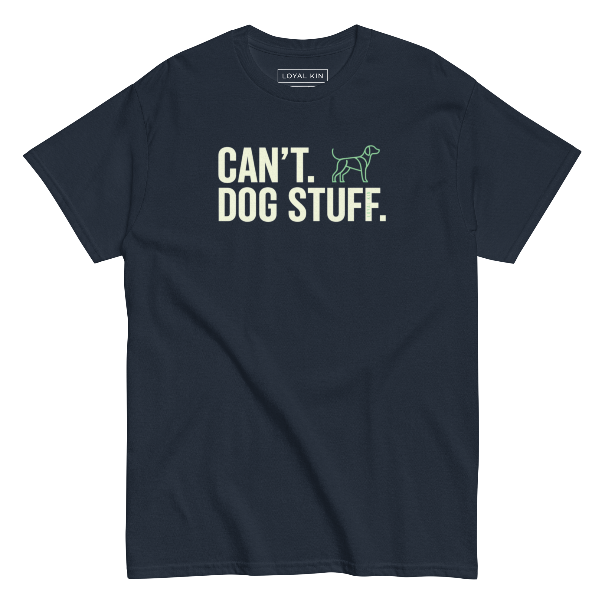 CAN´T DOG STUFF Tee