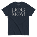 DOG MOM Tee